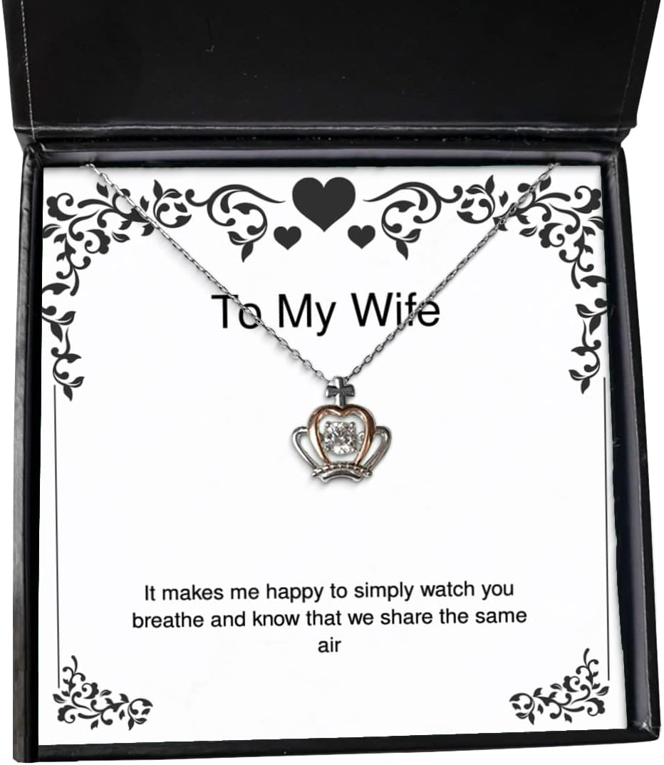 Krumfortable Living It Makes me Happy to Simply Watch You Breathe and Know That we Share The Crown Pendant Necklace, Wife Jewelry, Inspirational for Wife