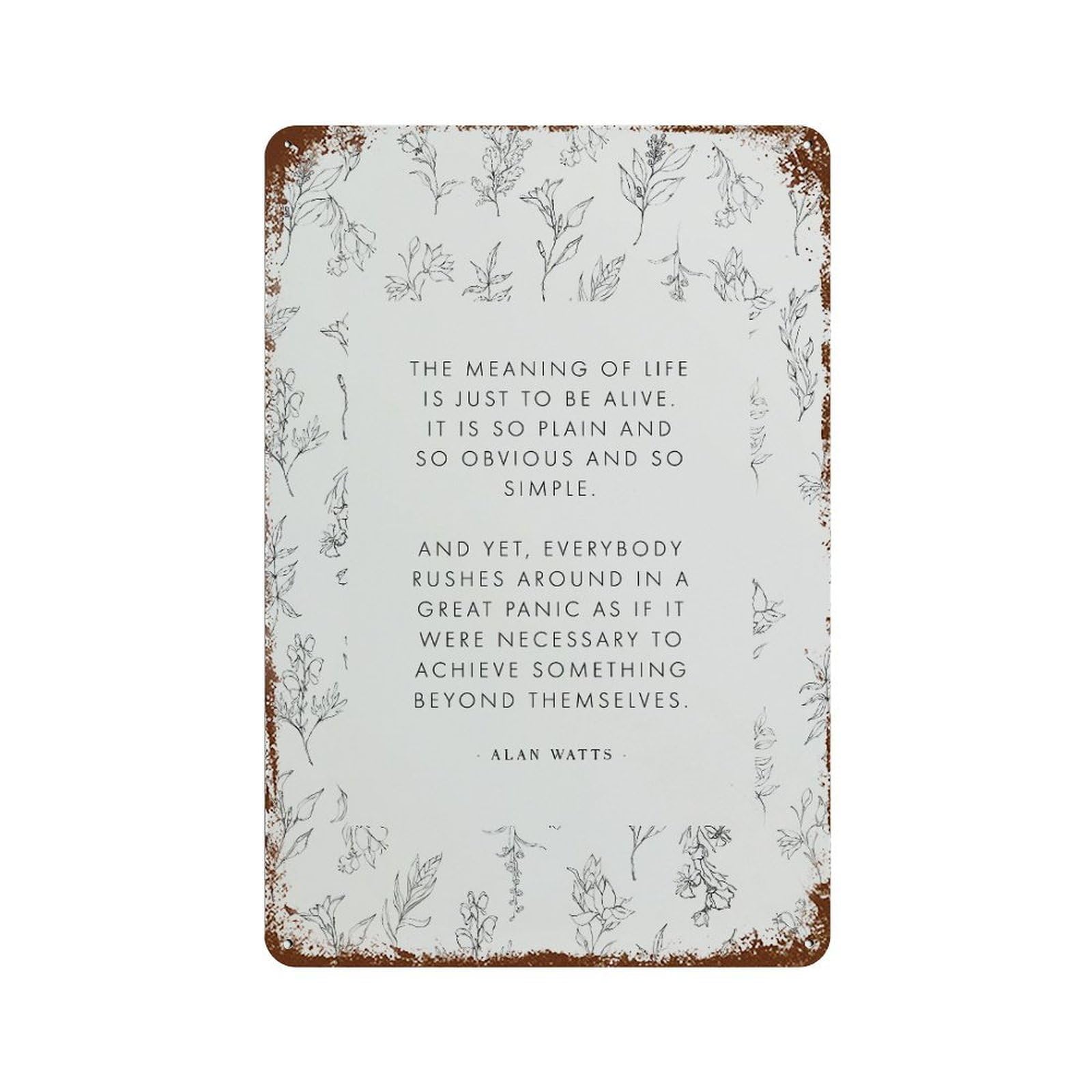 xiaoxiaoshen Alan Watts Quote Mental Health Wall Decor Art Metal Tin Poster Modern Home Decor Art Home Bar Shop Decorations Vintage Sign 30x20cm