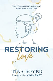 Restoring Love