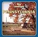 Pennsylvania (From Sea to Shining Sea, Second Series)