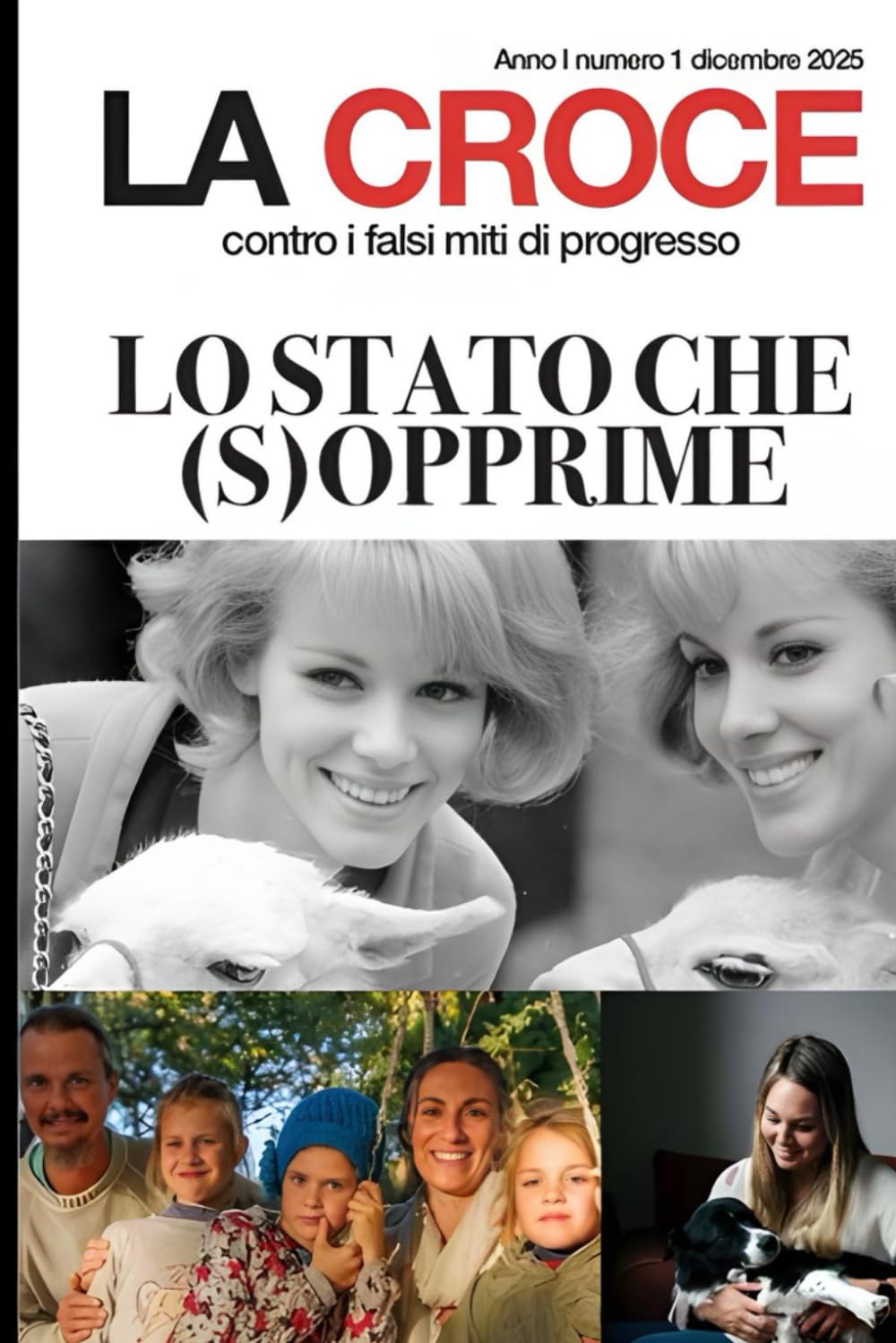 La Croce: contro i falsi miti di progresso
