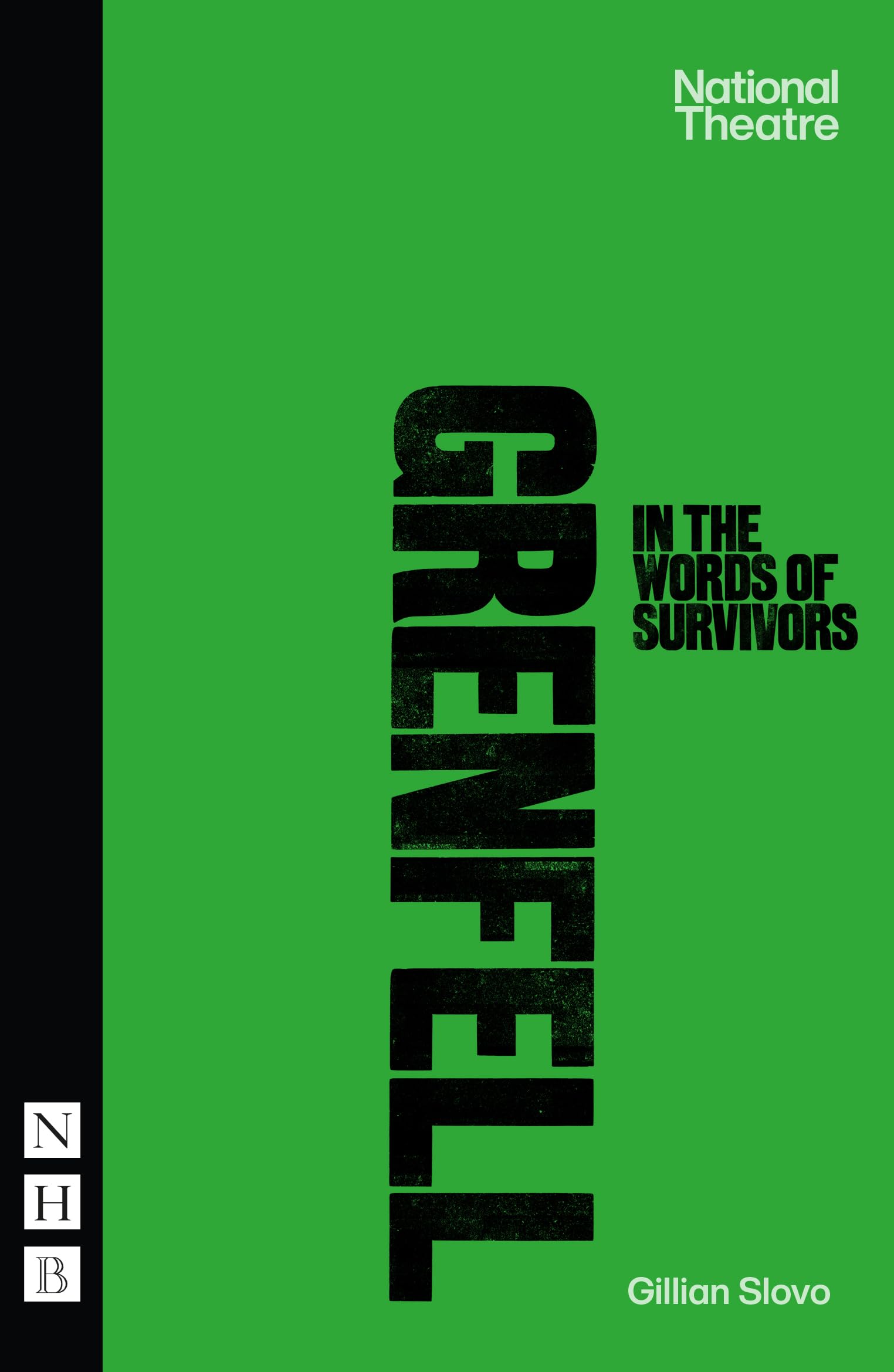 Grenfell: in the words of survivors (NHB Modern Plays)