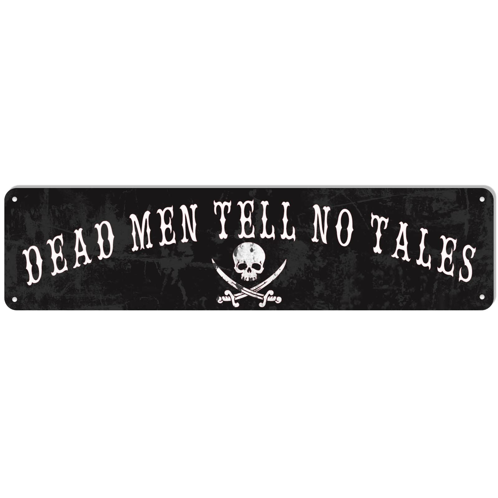 Funny Dead Men Tell No Tales Metal Tin Sign - Home Mancave Garage Wall Decor - Retro Signs Skull & Crossbones Orignal Art Decor, Nautical Pirates Decal Gifts 16'' x 4'' Inches, Black