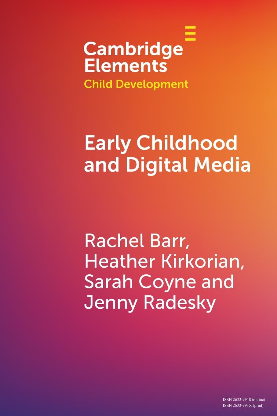 Early Childhood and Digital Media (Elements in Child Development)