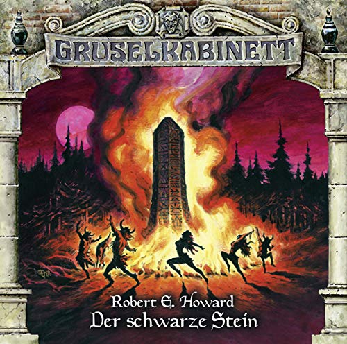 Gruselkabinett - 116 - Der schwarze Stein - Robert E Howard (Hörbuch)