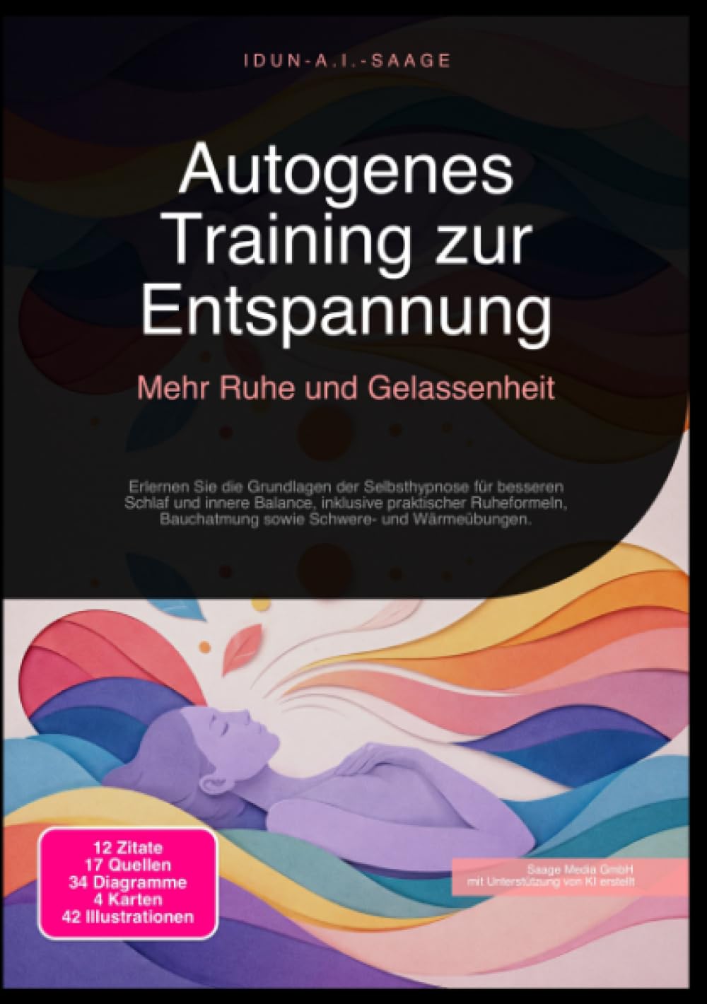 Autogenes Training zur Entspannung: Mehr Ruhe und Gelassenheit