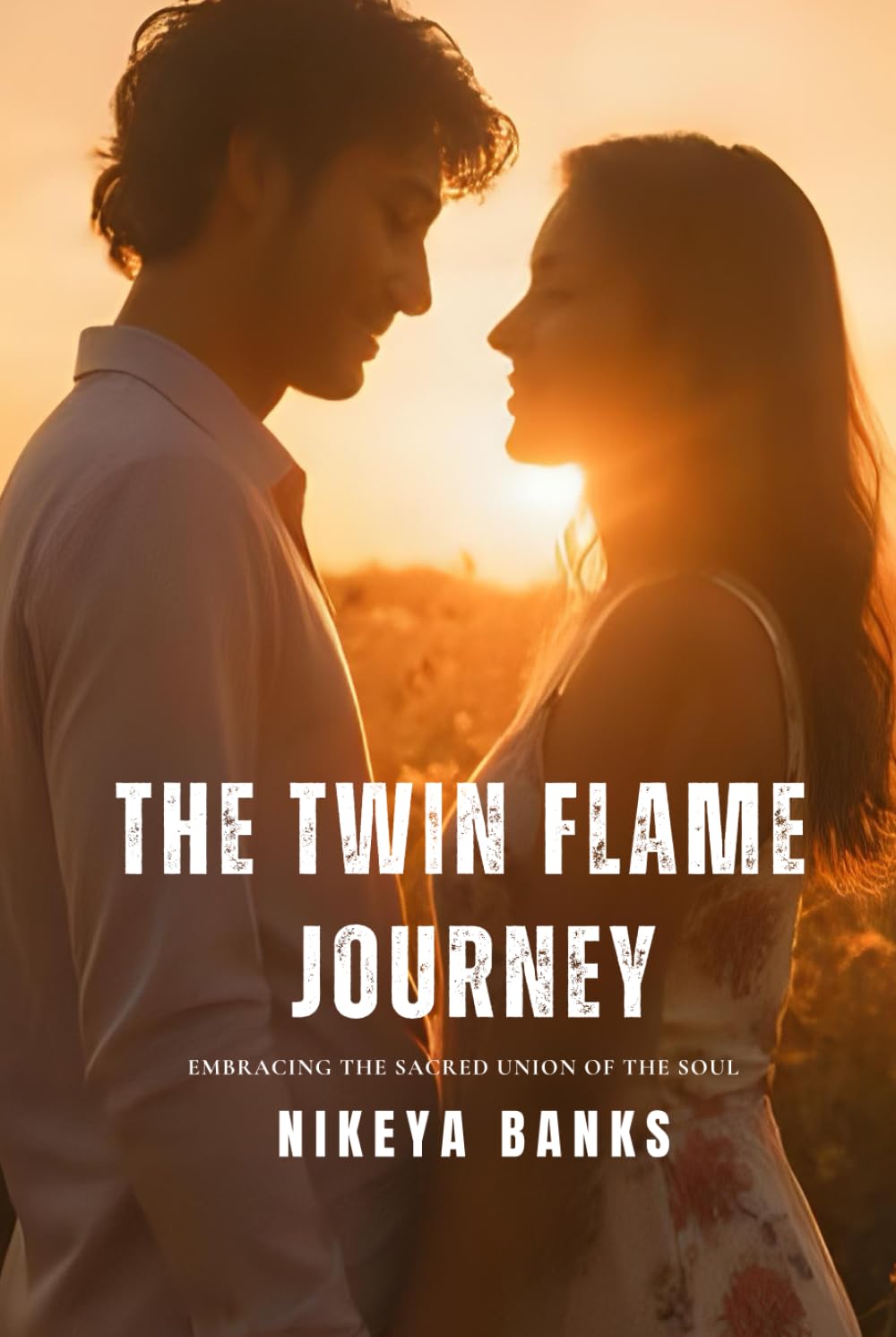 The Twin Flame Journey: Embracing the Sacred Union of the Soul (Soul Threads)