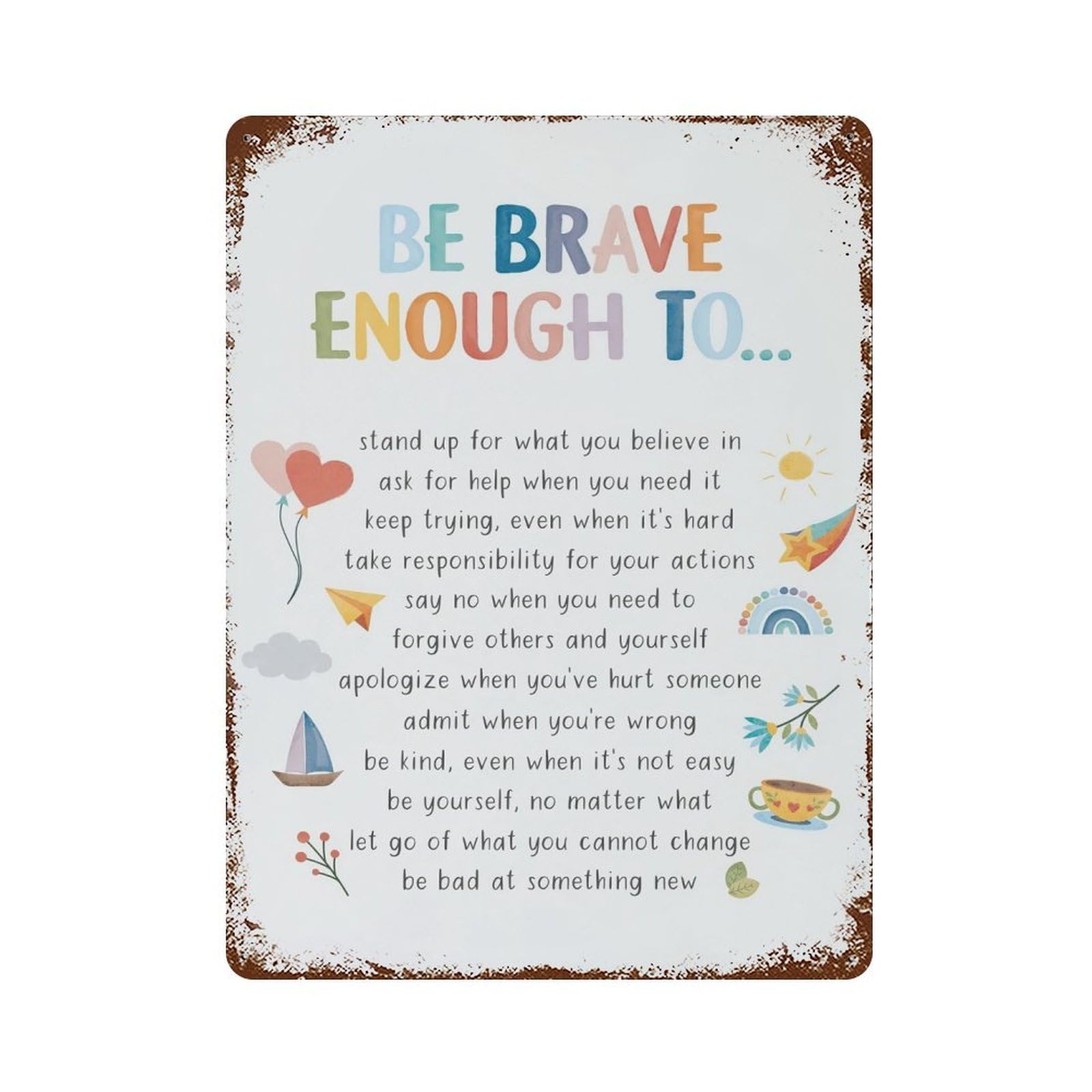 xiaoxiaoshen Be Brave Mental Health Wall Decor Art Metal Tin Poster Modern Home Decor Art Home Bar Shop Decorations Vintage Sign 40x30cm