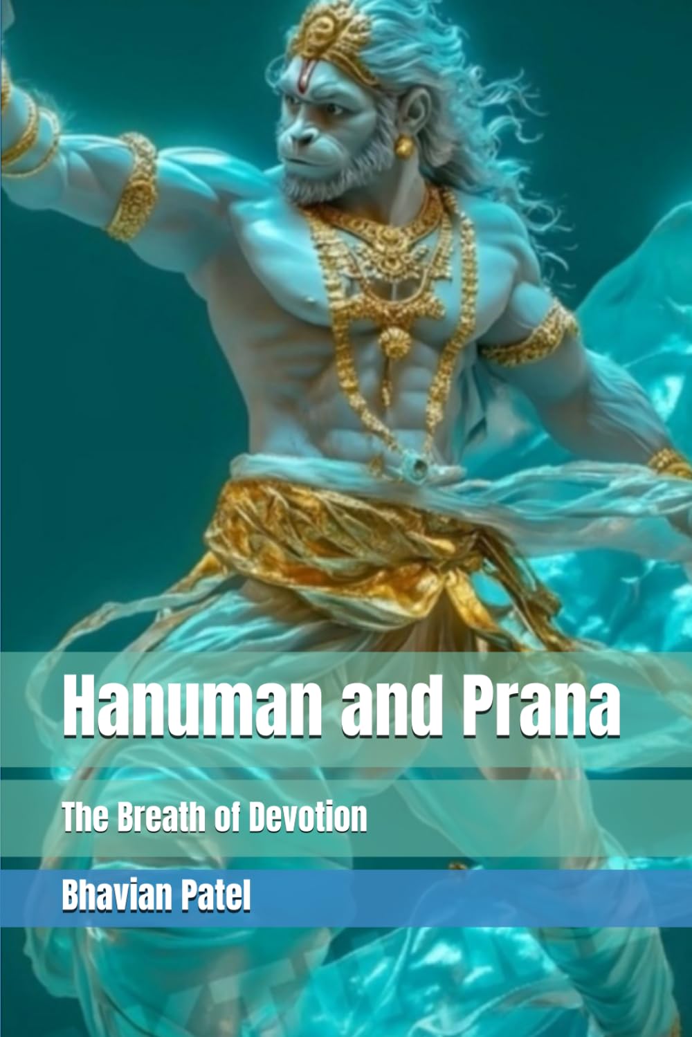 Hanuman and Prana: The Breath of Devotion