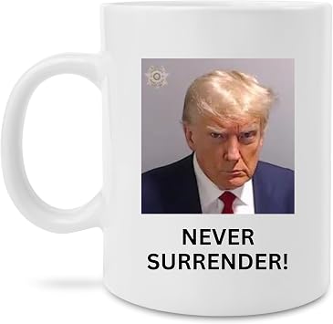 Trump Mug - Never Surrender President Trump Coffee Mug - Trump Christmas Gifts