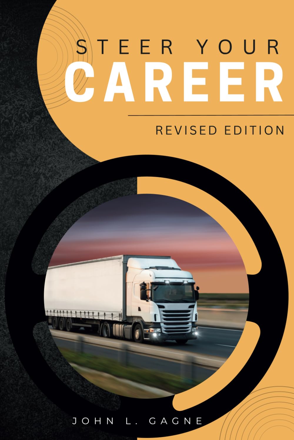 Steer Your Career: Revised Edition