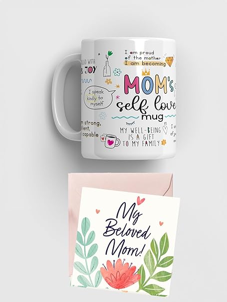 SINCE 7 STORE Mom Self Love Coffee Mug with Greeting Card - Thoughtful Gift for Mumma (350 ml) - Mother's Day, Best Gift for Mother Mummy Mum, Mom's Birthday - Dishwasher Microwave Safe