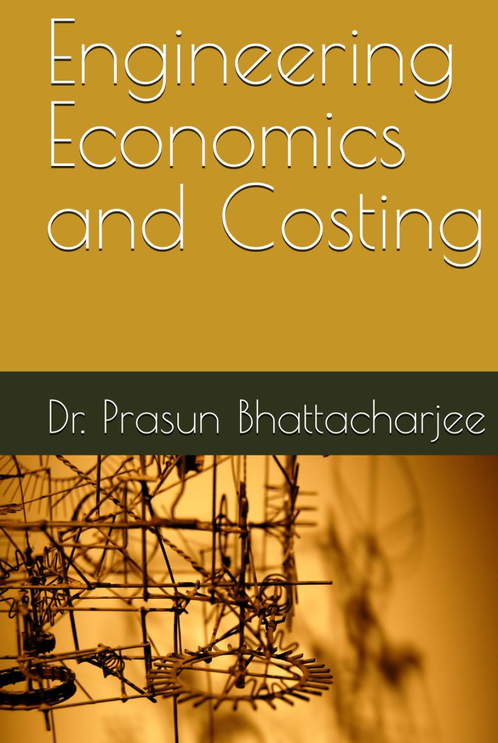 Engineering Economics and Costing