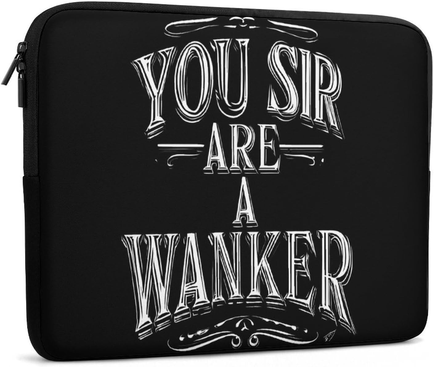 You Sir Are A Wanker Laptop Case Sleeve Computer Tablet Bag image 3