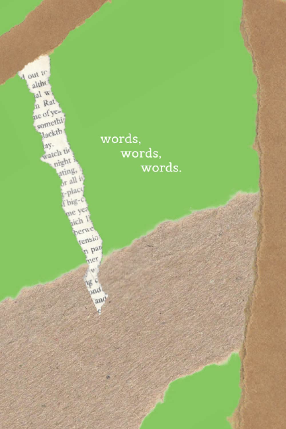 Words Words Words Journal: Shakespeare Fans Lined Notebook | theatre Actors | Hamlet Lovers | Drama Students | Teachers | Writers | (6" x 9") | Lime Green Collage
