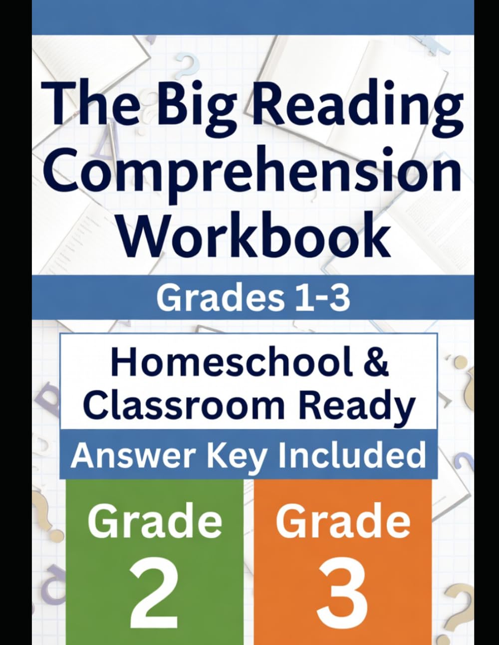 The Big Reading Comprehension Workbook: Grades 1–3
