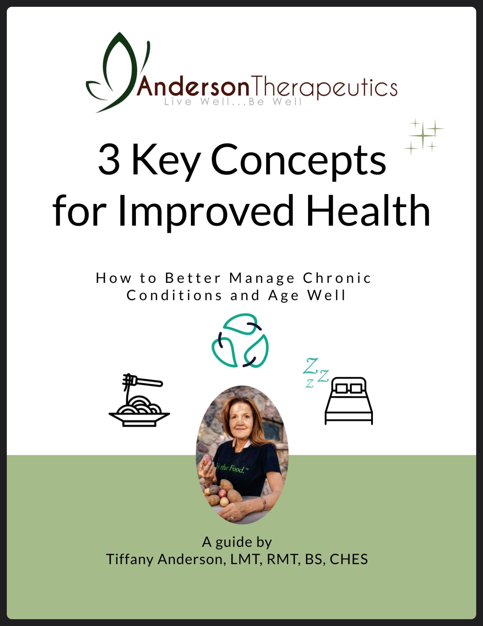 3 Key Concepts for Improved Health: How to Better Manage Chronic Conditions and Age Well