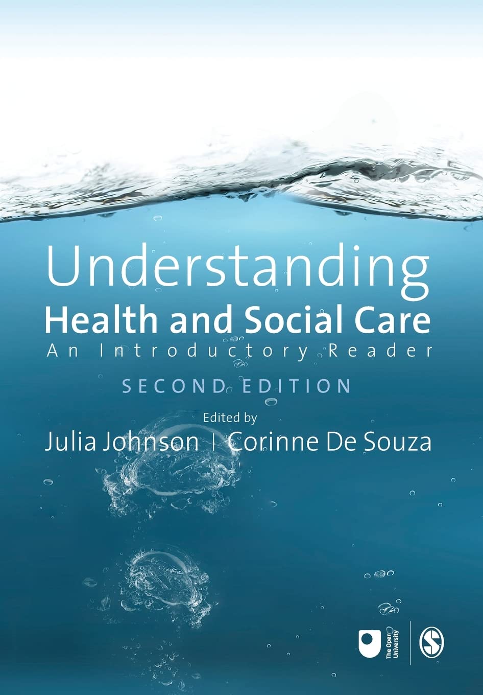 Understanding Health and Social Care:  An Introductory Reader (Published in ass
