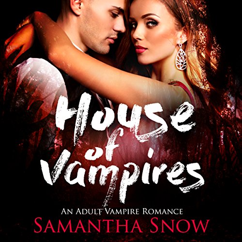 House of Vampires (Audio Download) Samantha Snow, Charlie Boswell, BMB
