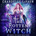 Cover of The Rotten Witch
