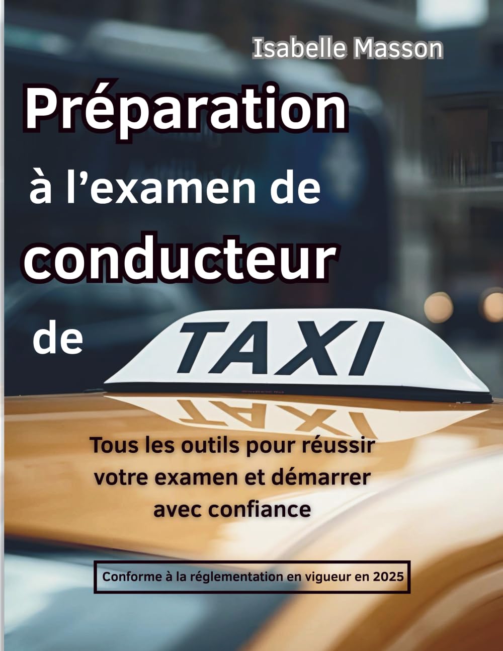 Préparation à l'examen de conducteur de taxi