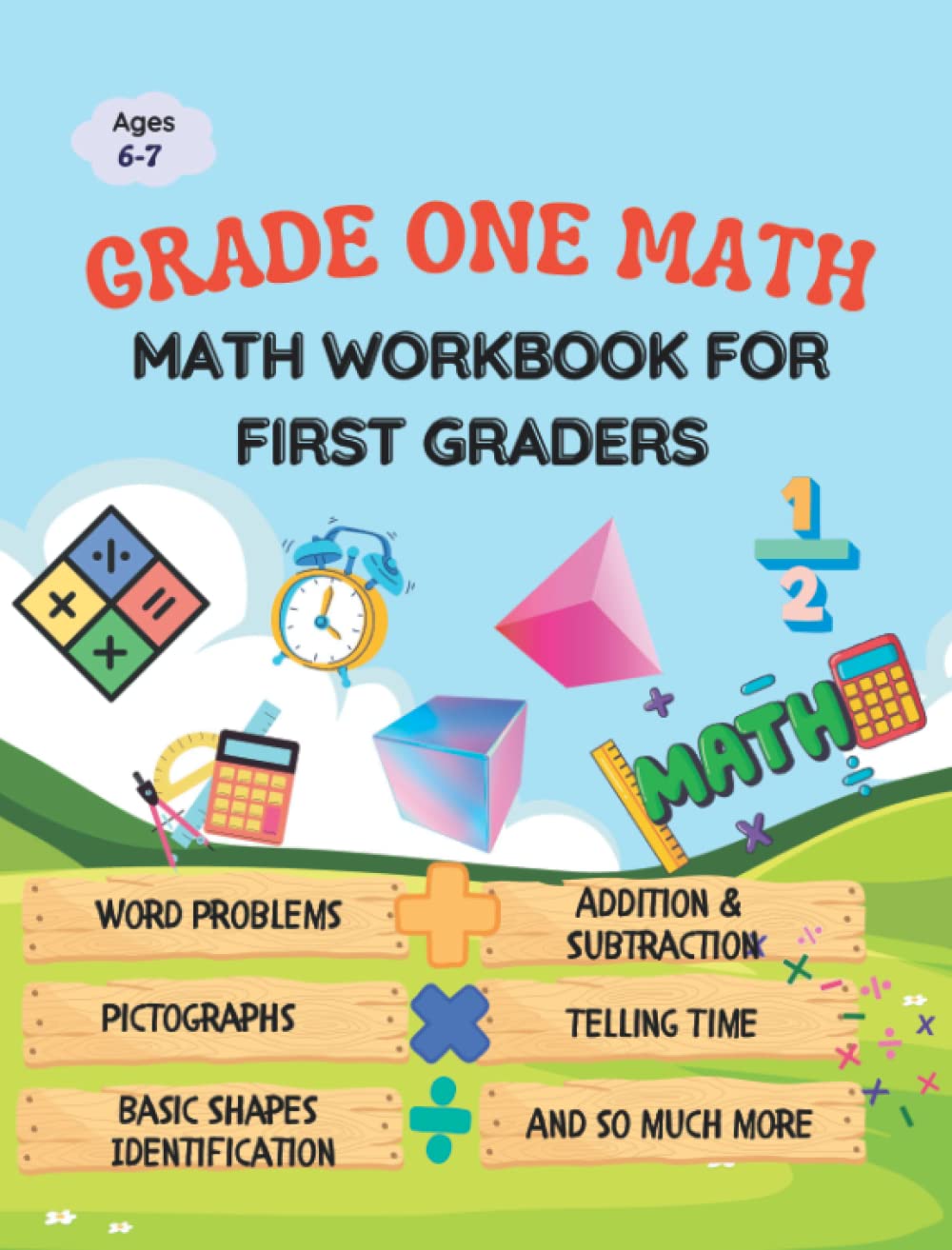 GRADE ONE MATH Math Workbook for First Graders Ages 67 (Homeschool