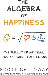 The Algebra of Happiness: The pursuit of success, love and what it all means