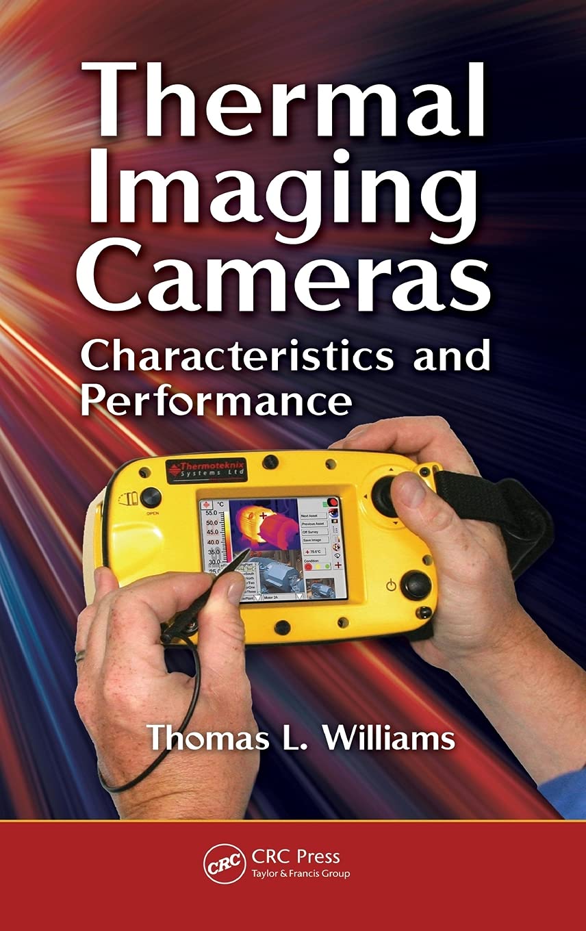 Thermal Imaging Cameras: Characteristics and Performance 1st Edition