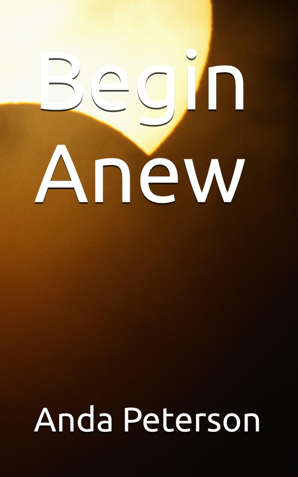 Begin Anew