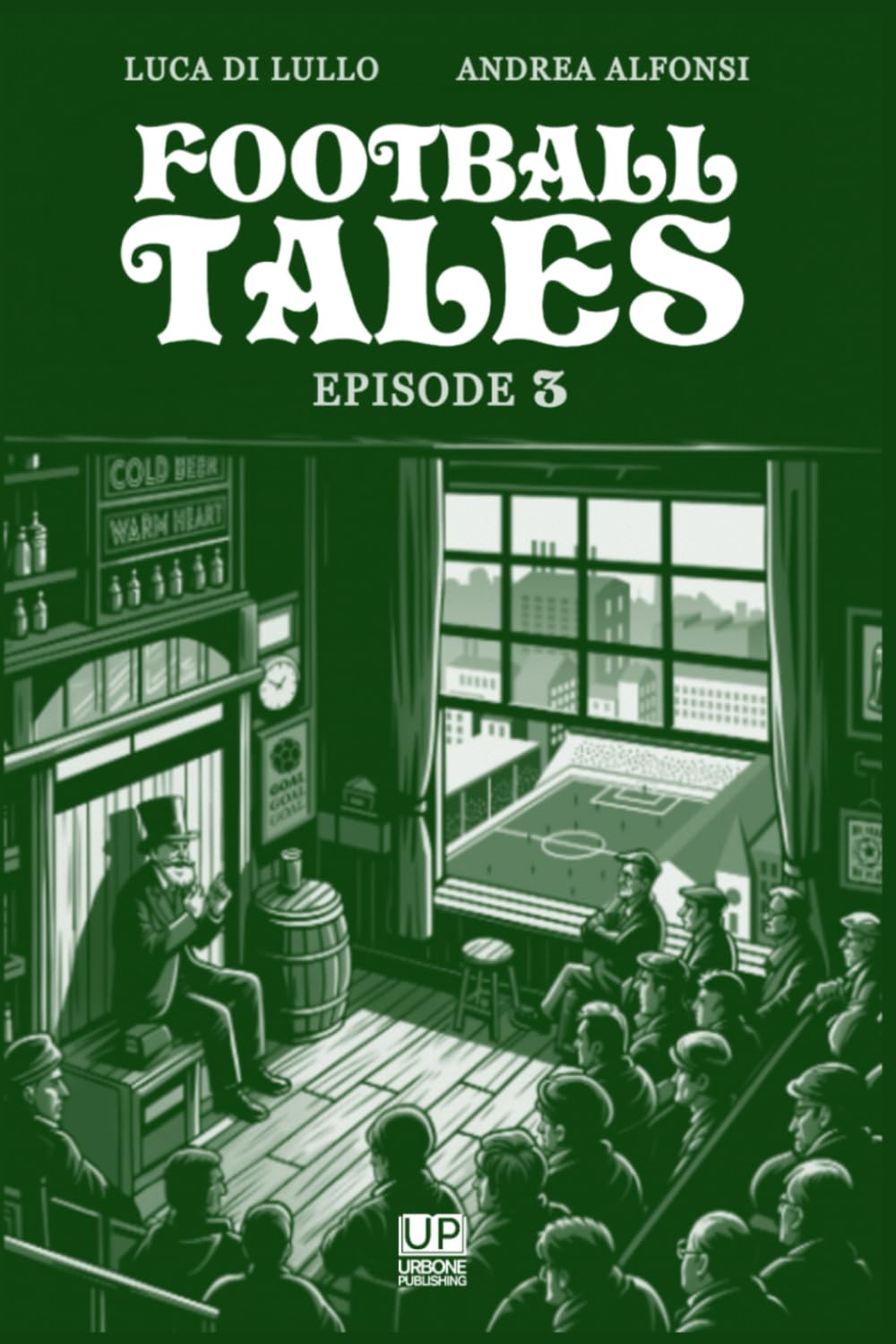 Football Tales Episode 3