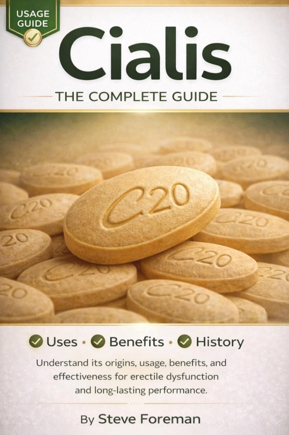 CIALIS : The Complete Guide