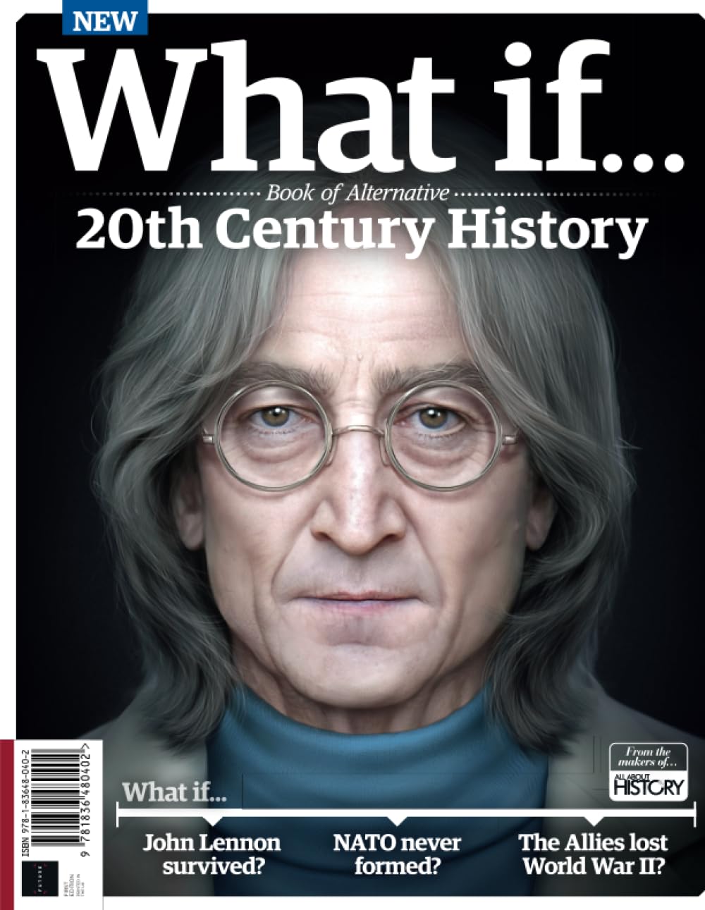 What If? Alternative History: 20th Century: Examine defining moments throughout the 20th Century and explore what might have happened had they gone differently