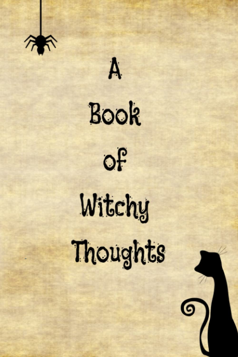 A Book of Witchy Thoughts