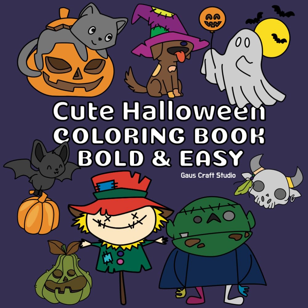 Bold and Easy, Cute and Scary, Easy Halloween and Monsters Coloring Book. Simple, Cute, Bold & Easy Illustrations for Adults and Kids: Coloring Book