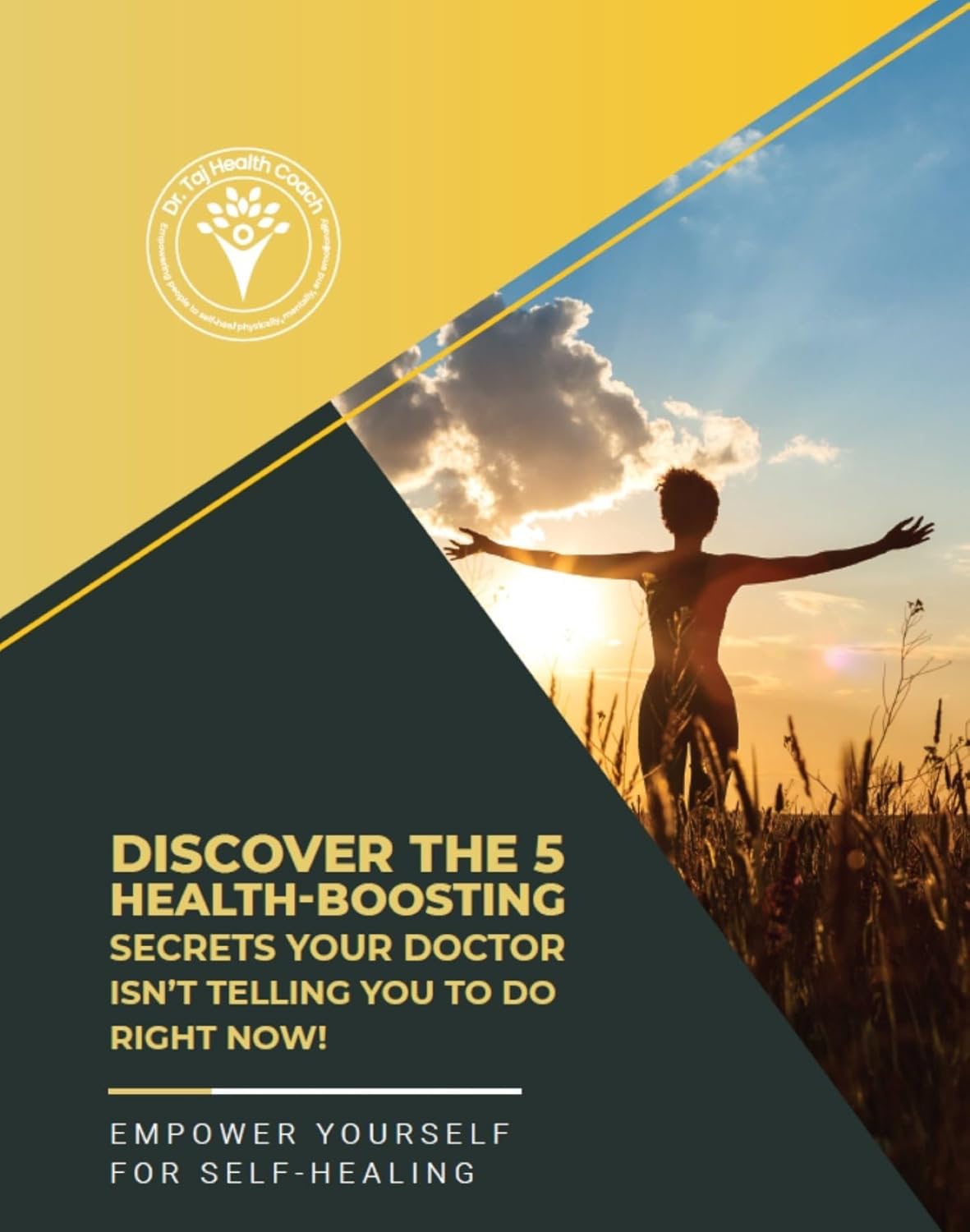 Discover the 5 HealthBoosting Secrets Your Doctor Isn’t Discover the 5 HealthBoosting Secrets Your Doctor Isn’t