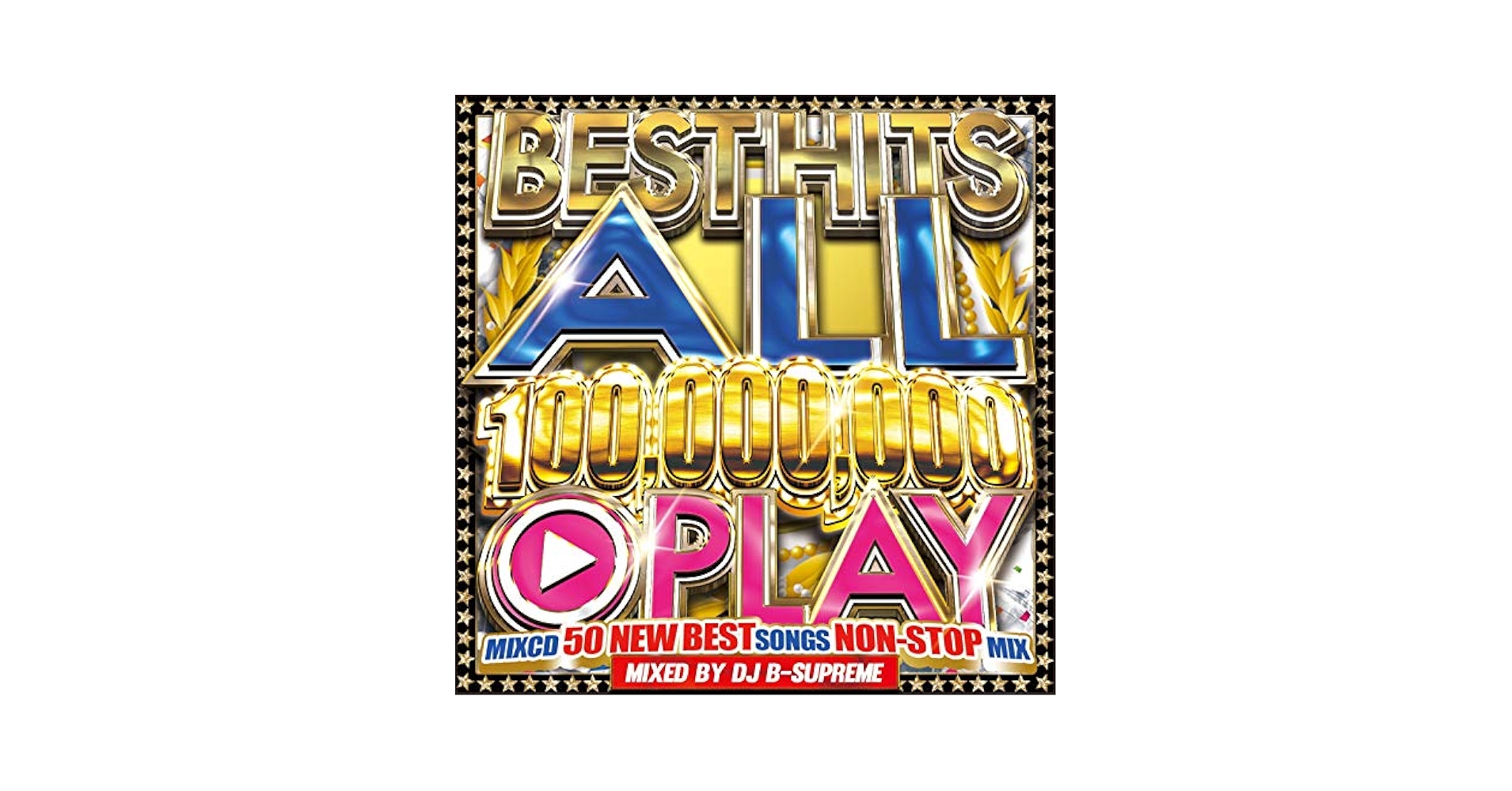 Amazon.co.jp: BEST HITS 100,000,000 PLAY SONGS -OFFICIAL