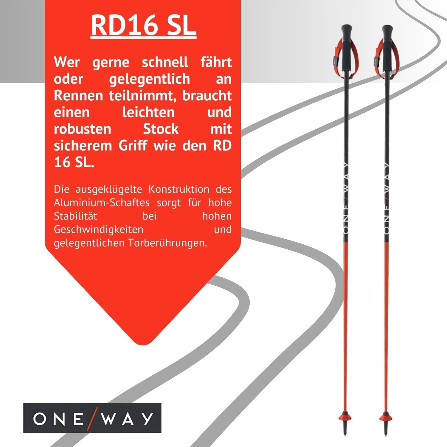 Oneway® Bastoni One Way RD 16 SL