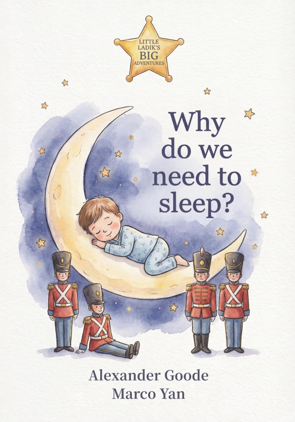 Why do we need to sleep? (Little Ladik's Big Adventures)