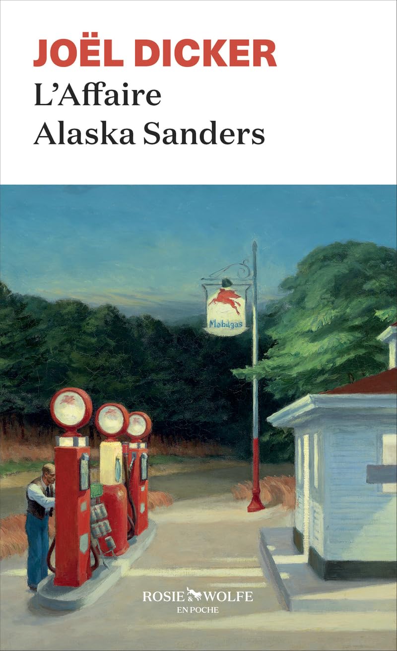 L'affaire Alaska Sanders: roman (Rosie & Wolfe en poche, 3)