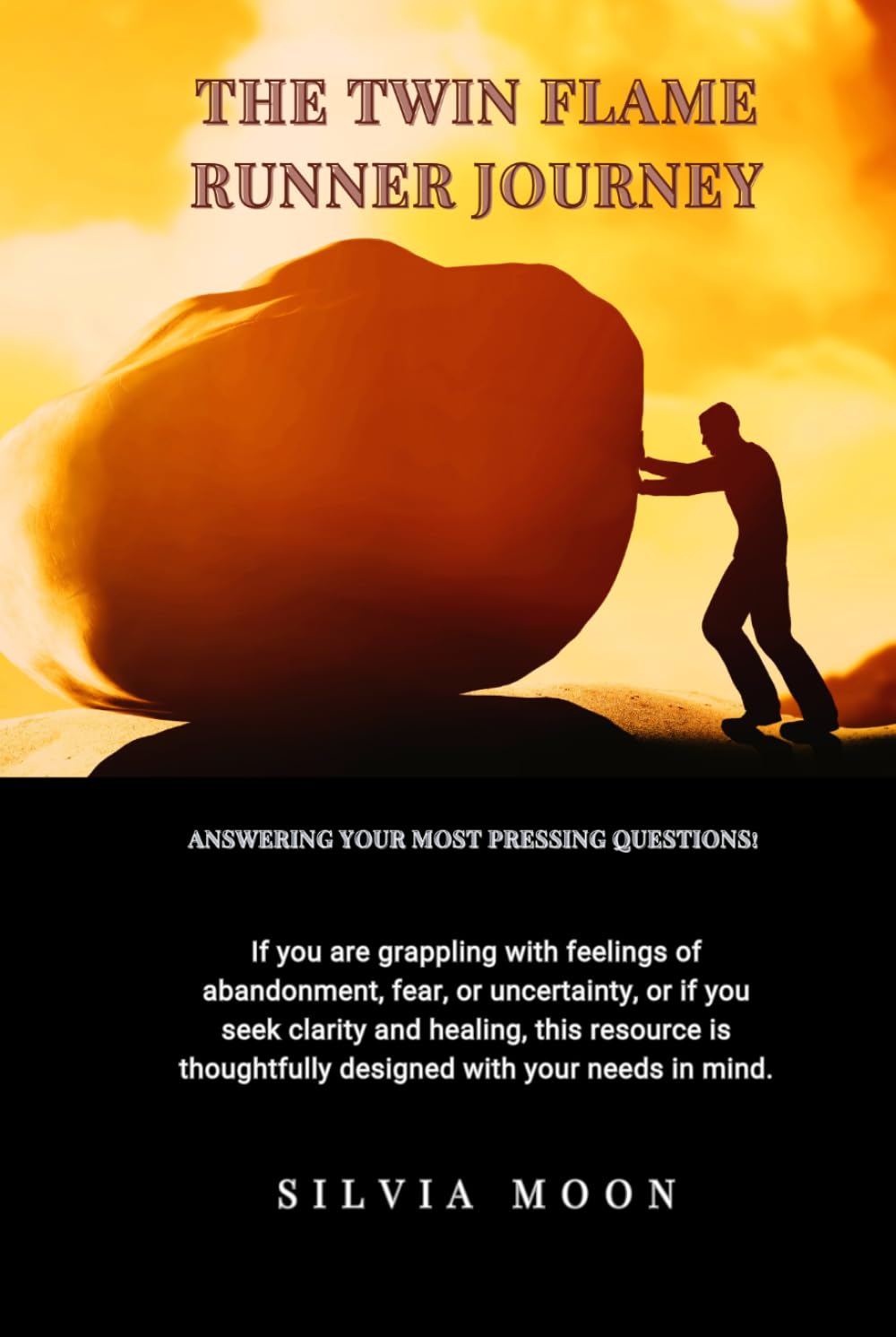 The Twin Flame Runner Journey: Answering Your Most Pressing Questions! (Twin Flame Runner Answers)