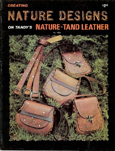 Makin' Leather (New Cover) - Bible of Leather Working - Details How to Buy or Make Leather - Plus Primitive Methods Using Handmade Tools - Includes Patterns, Photos, Detailed Drawings, and Instructions - Great Gift - Also Read 