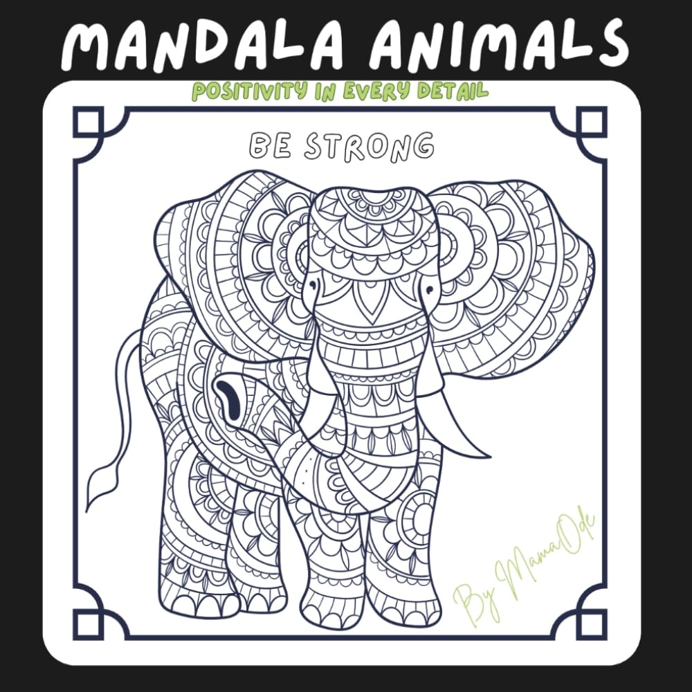 Mandala Animal Coloring Book: Positivity in Every Detail