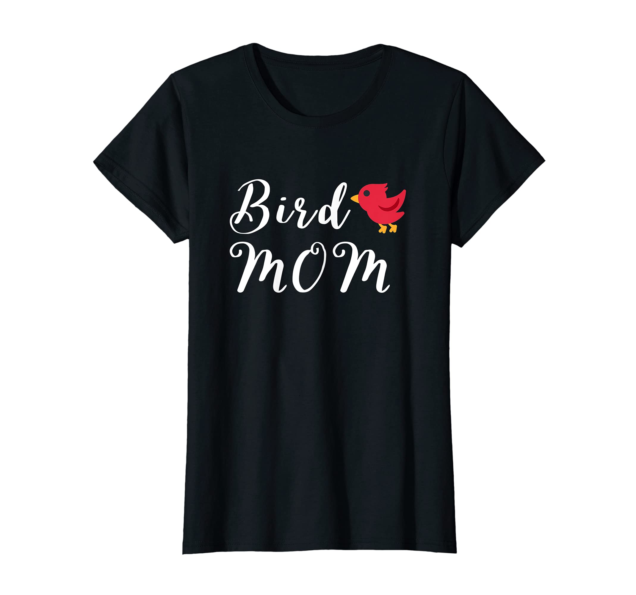 Womens Bird Mom - Gift for Female Mama Birds T-Shirt