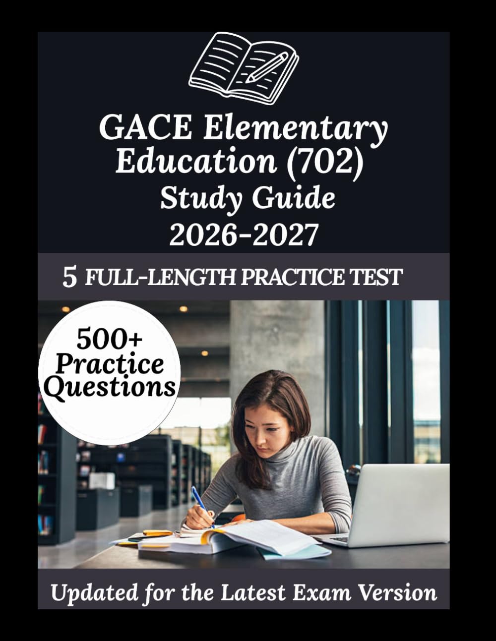 GACE Elementary Education (702) Study Guide 2026-2027: Your Personal Exam Coach