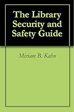 The Library Security and Safety Guide