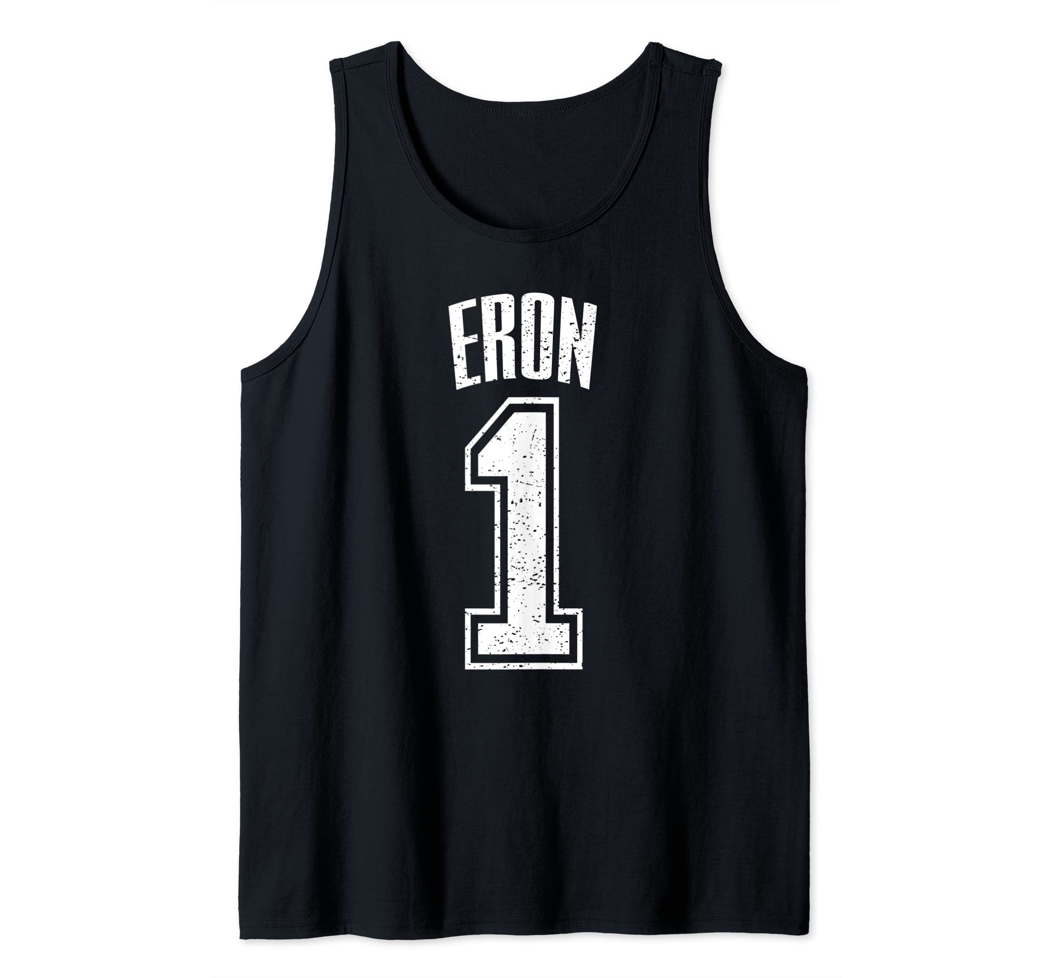 Eron Support Accessories & Fan Gifts Men WomenEron Supporter Number 1 Greatest Fan Tank Top