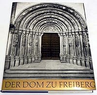 Der Dom Zu Freiberg B0026KQY66 Book Cover