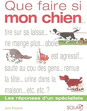 Download Que faire si mon chien...? PDF