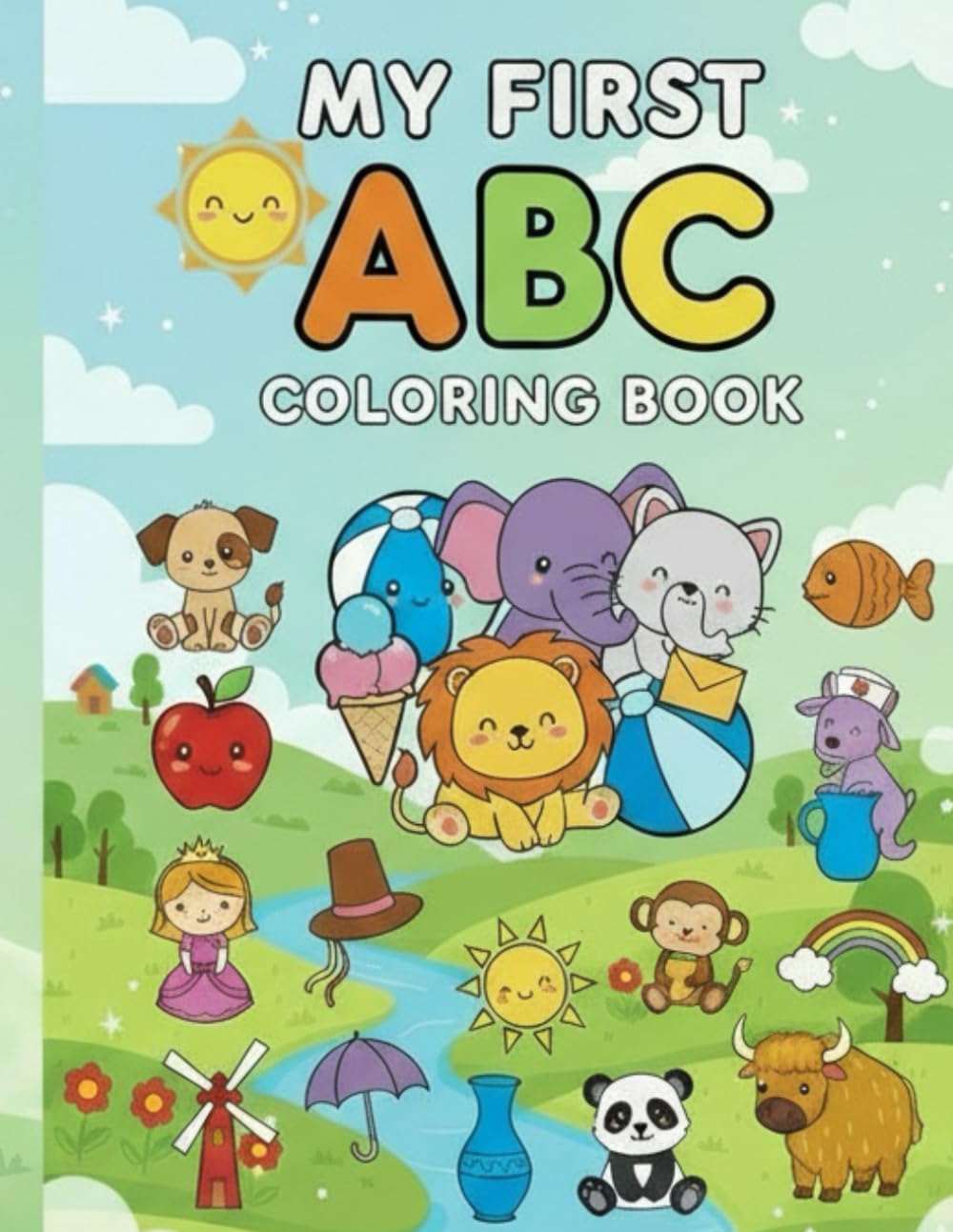 My First ABC Coloring Book: Early Coloring Activity Book for Toddlers: Big Bold Letters and Simple Shapes for Ages 2-5