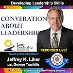 Cover of Developing Leadership Skills 49: Conversation About Leadership